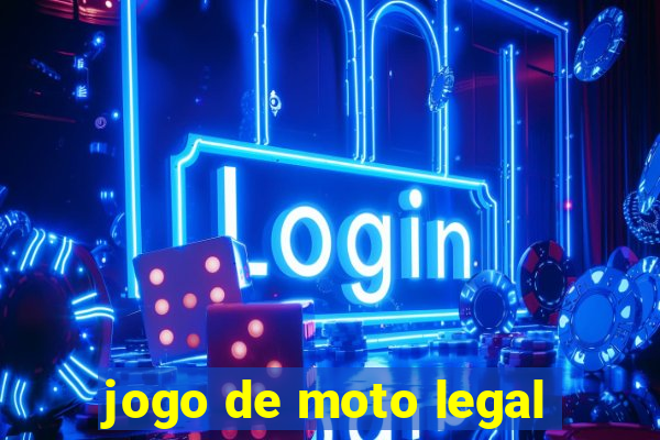 jogo de moto legal