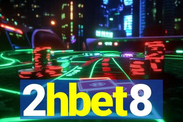 2hbet8