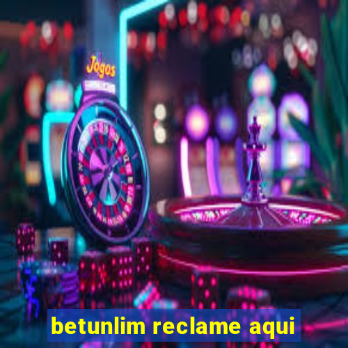 betunlim reclame aqui