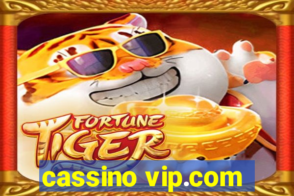 cassino vip.com