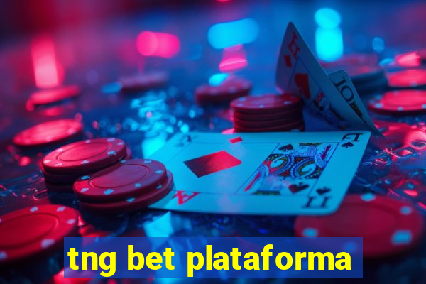 tng bet plataforma