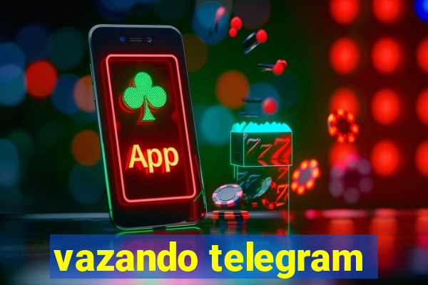 vazando telegram