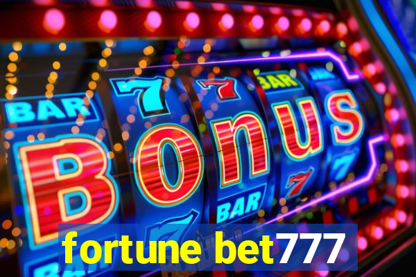 fortune bet777