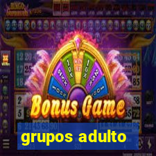 grupos adulto