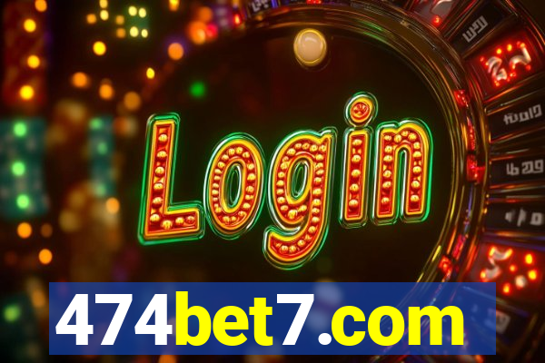 474bet7.com