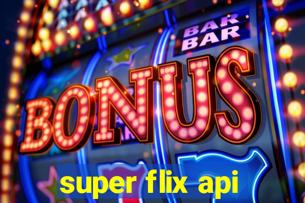 super flix api