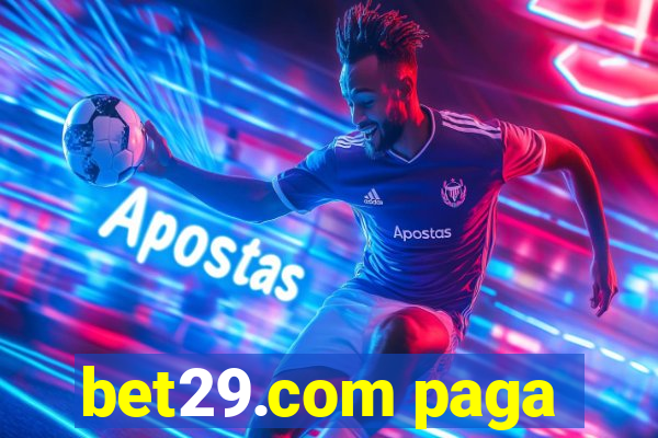 bet29.com paga