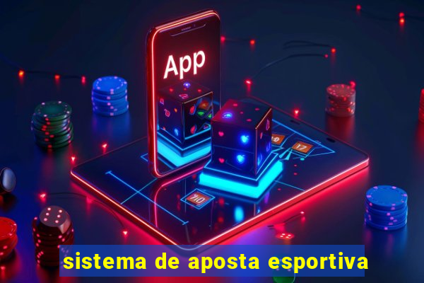 sistema de aposta esportiva