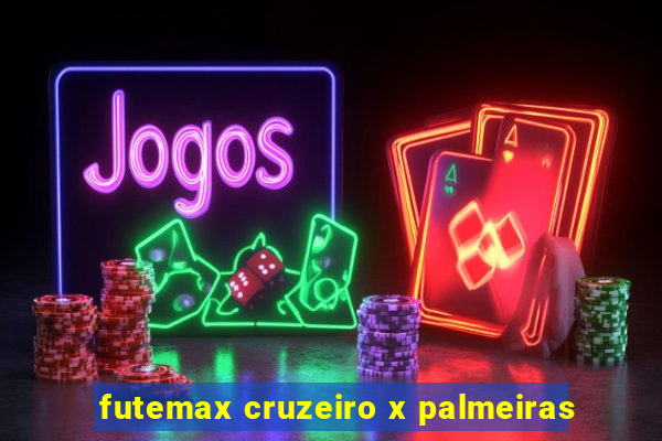 futemax cruzeiro x palmeiras