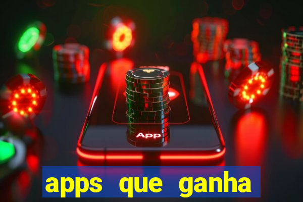 apps que ganha dinheiro jogando