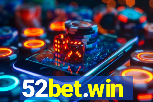 52bet.win