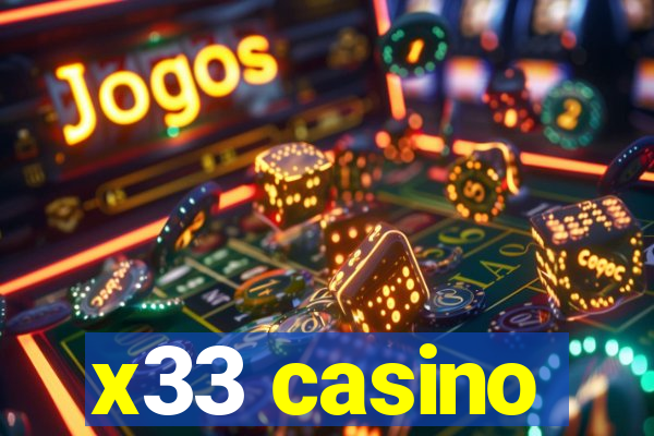 x33 casino