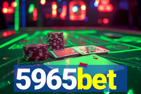 5965bet