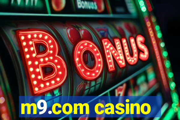 m9.com casino