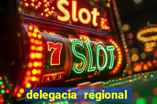 delegacia regional do trabalho