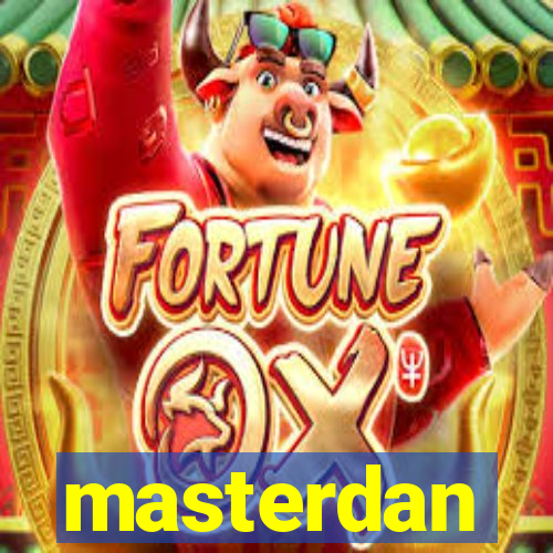 masterdan