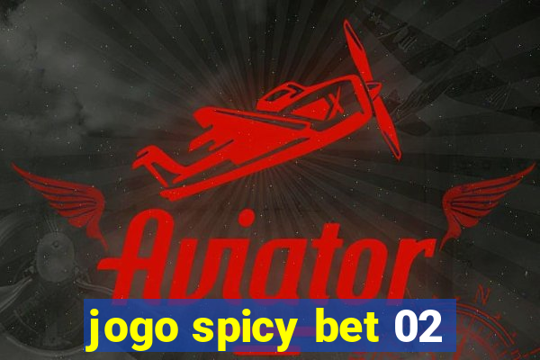 jogo spicy bet 02