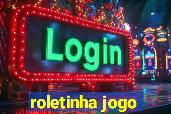 roletinha jogo