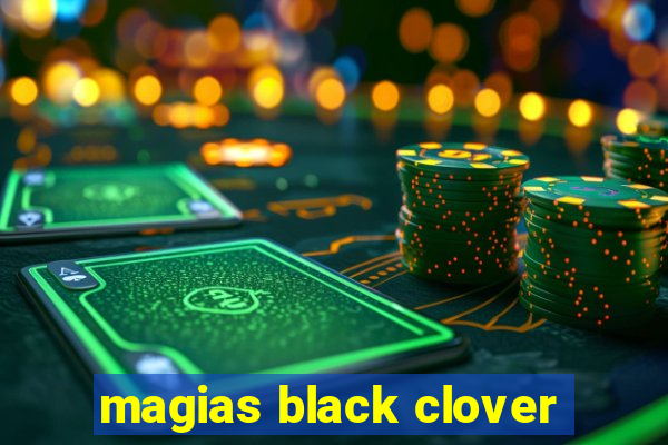 magias black clover