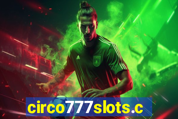 circo777slots.com