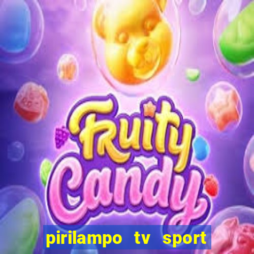 pirilampo tv sport tv 5