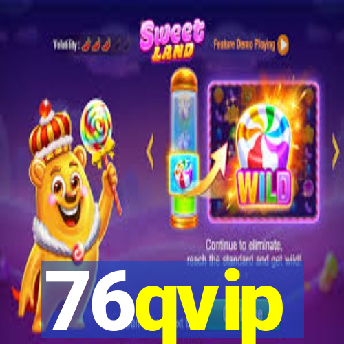 76qvip