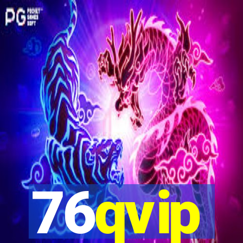 76qvip