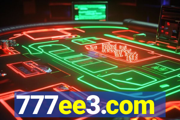 777ee3.com