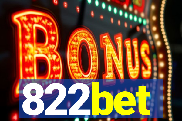 822bet