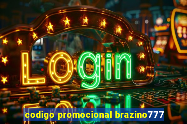 codigo promocional brazino777