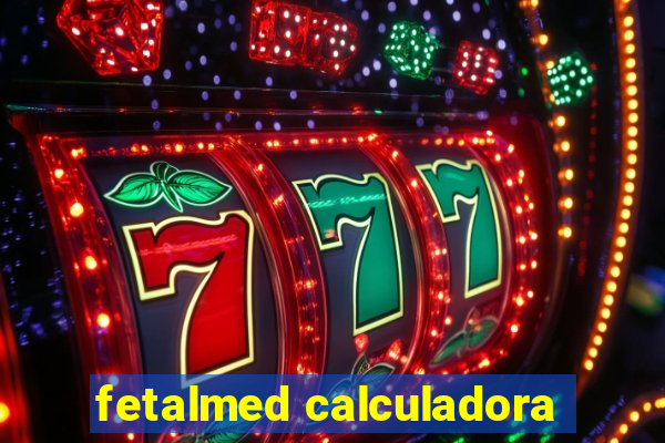 fetalmed calculadora