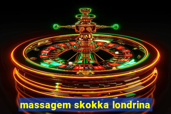 massagem skokka londrina