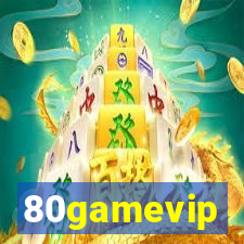 80gamevip