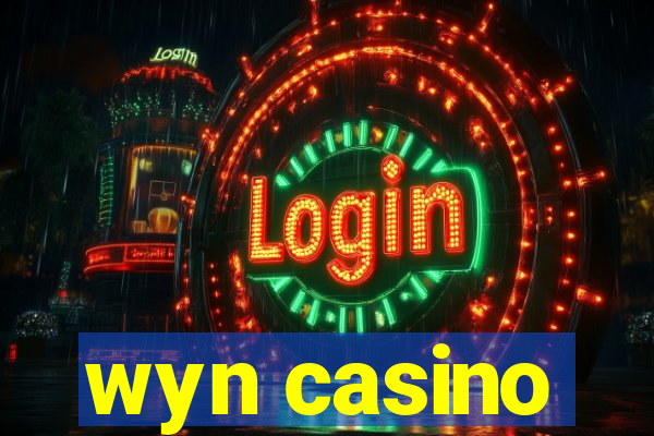 wyn casino