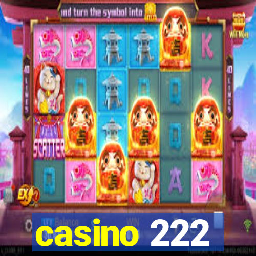 casino 222