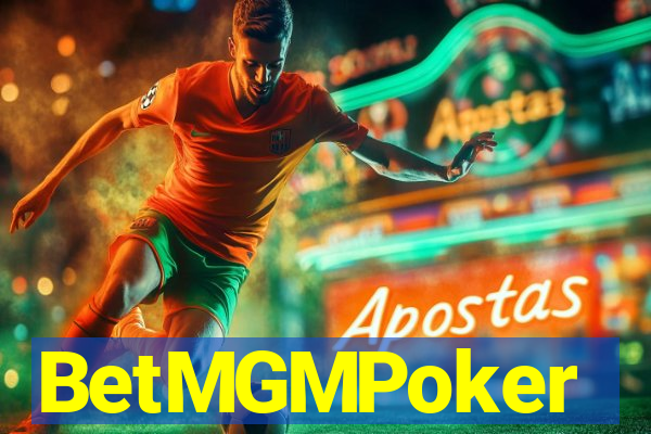 BetMGMPoker