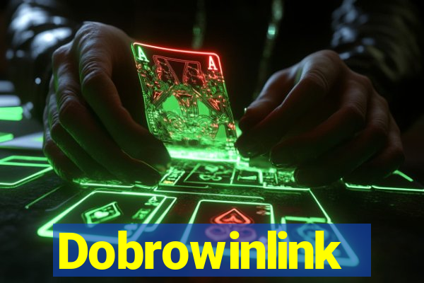 Dobrowinlink