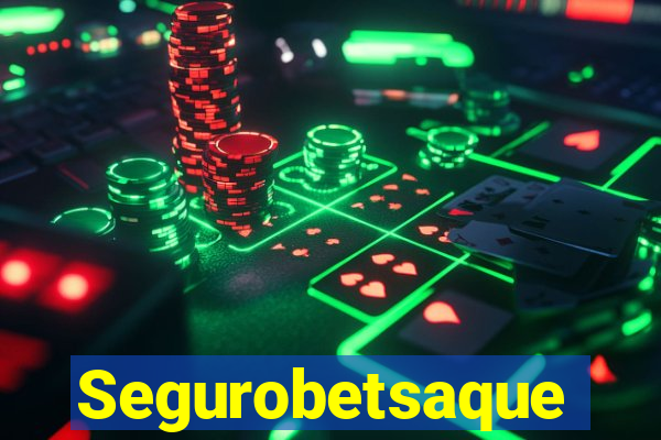 Segurobetsaque