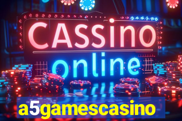 a5gamescasino