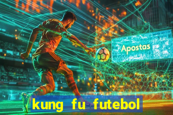 kung fu futebol clube download dublado