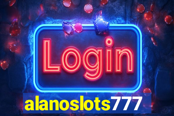 alanoslots777