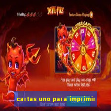 cartas uno para imprimir