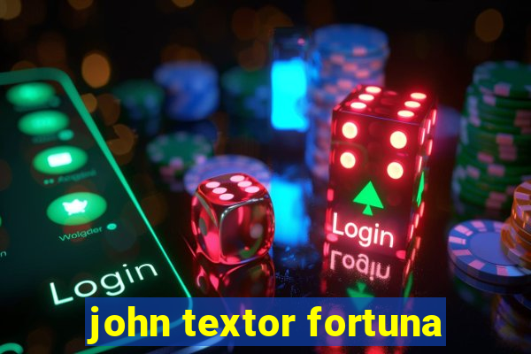 john textor fortuna