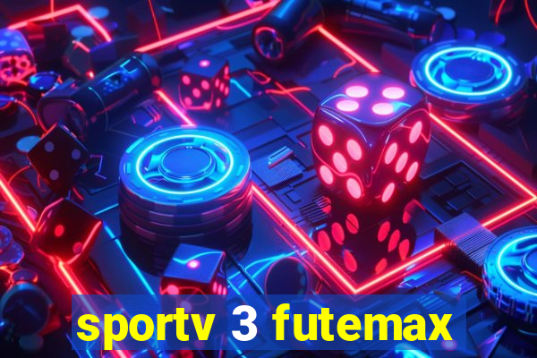 sportv 3 futemax