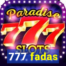 777 fadas