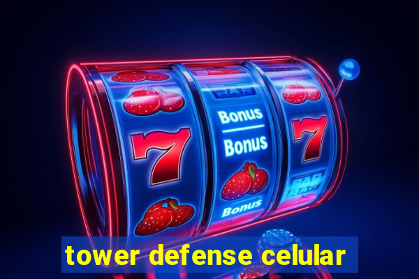 tower defense celular