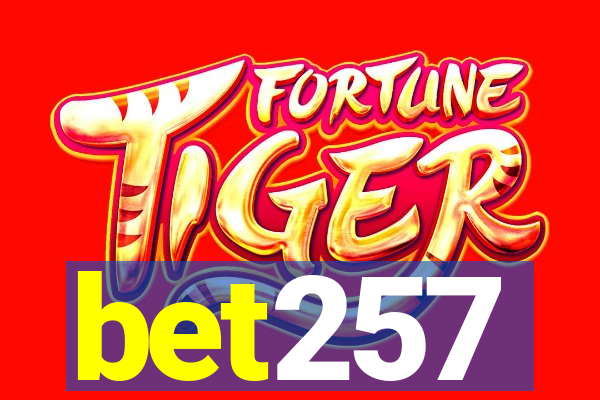 bet257