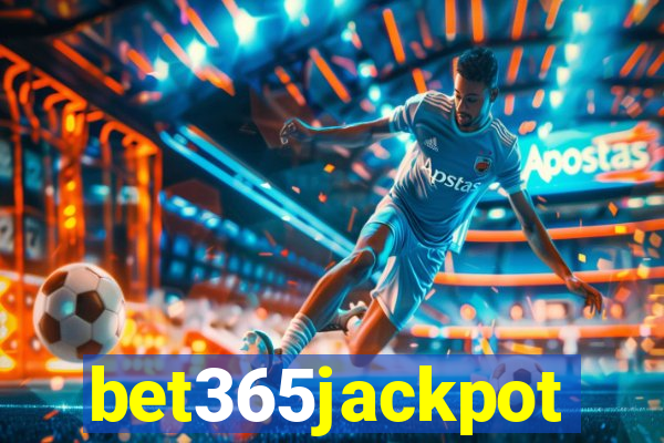 bet365jackpot