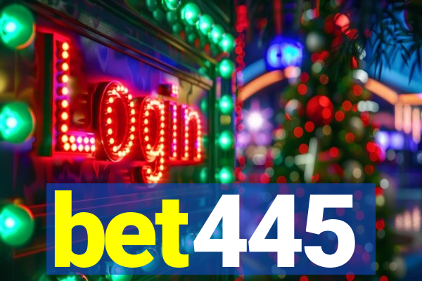 bet445