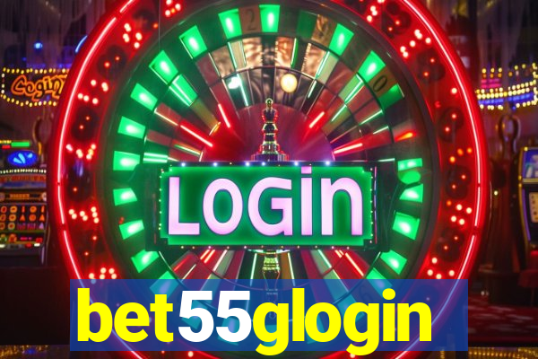 bet55glogin